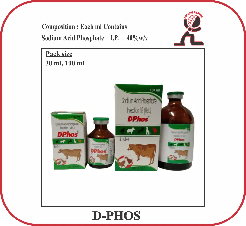 D-PHOS Sodium Acid Phosphate Injection Manufacturer – Veterinary phosphorus supplement with elemental phosphorous