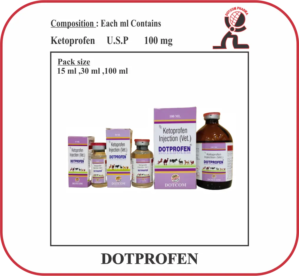 DOTPROFEN Ketoprofen Injection 10 percent for veterinary pain fever and inflammation