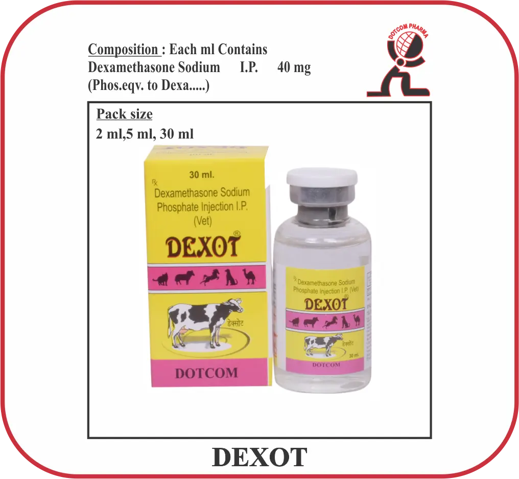 DEXOT Dexamethasone Sodium Phosphate Injection 4mg/ml for veterinary anti-inflammatory support