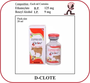 D-CLOTE Ethamsylate Injection (Veterinary Hemostatic) – Manufacturer