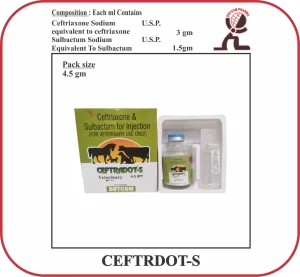 CEFTRADOT-S 4.5gm Injection – Ceftriaxone & Sulbactam Veterinary Injection
