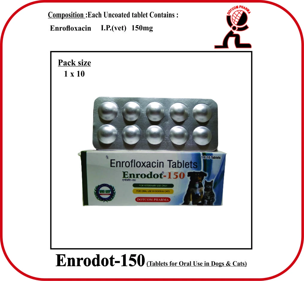 ENRODOT-150 Tablet Enrofloxacin Veterinary Antibiotic for Dogs and Cats