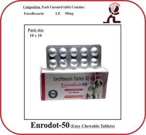 ENRODOT-50 Tablet – Enrofloxacin 50 mg Veterinary Antibiotic (Dogs & Cats)