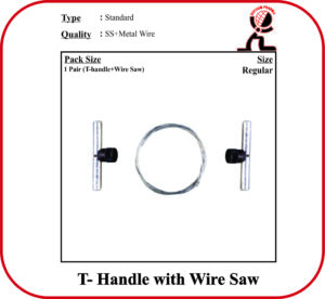 “T” HANDLE WITH WIRE SAW